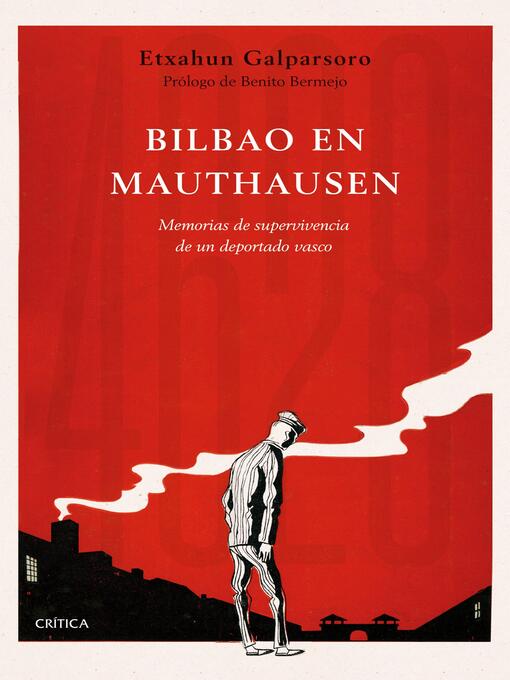 Title details for Bilbao en Mauthausen by Etxahun Galparsoro - Available